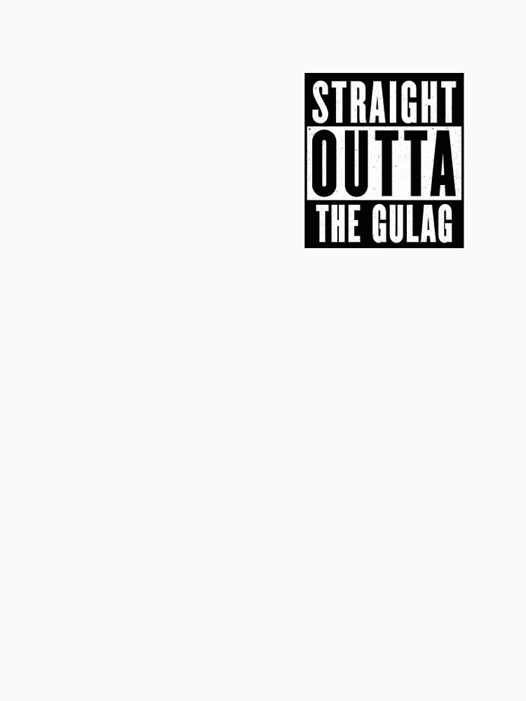 straight outta gulag shirt