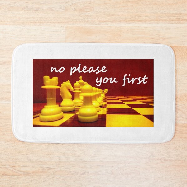 Item preview, chessman saying no please you go first designed and sold by 6059.