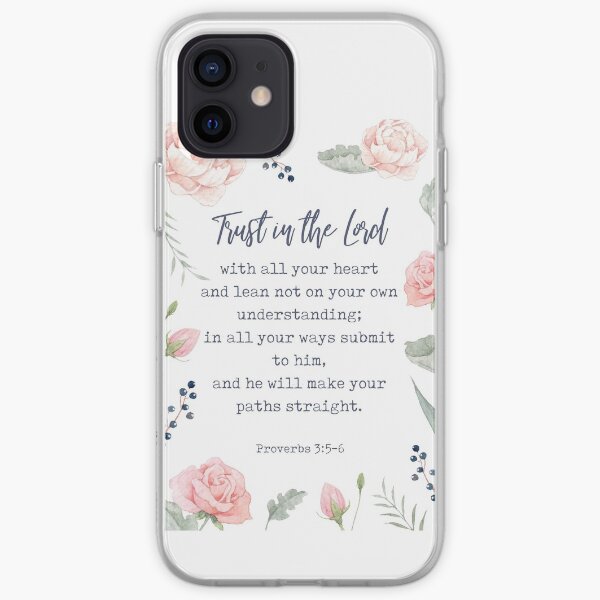 Proverbs 3:5-6 - Inspirational Christian Quote iPhone Soft Case