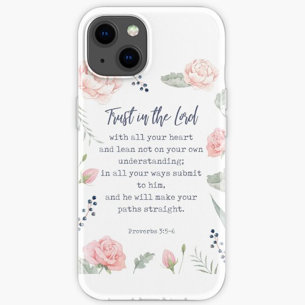 Proverbs 3:5-6 - Inspirational Christian Quote iPhone Soft Case