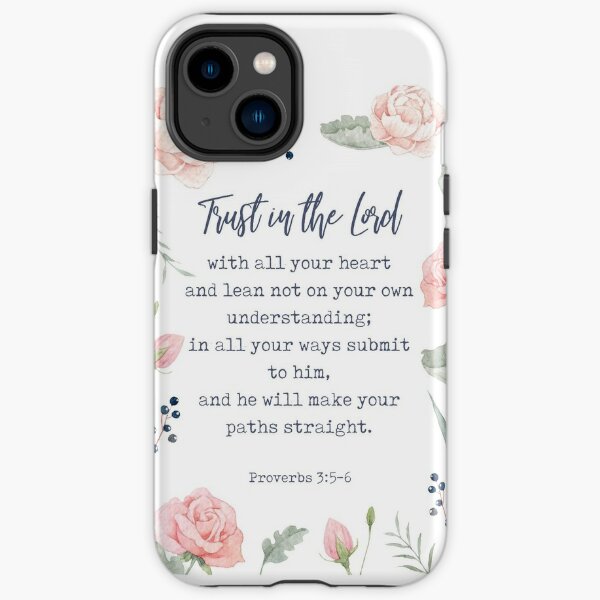 Sprüche 3: 5-6 - Inspirierendes christliches Zitat iPhone Robuste Hülle