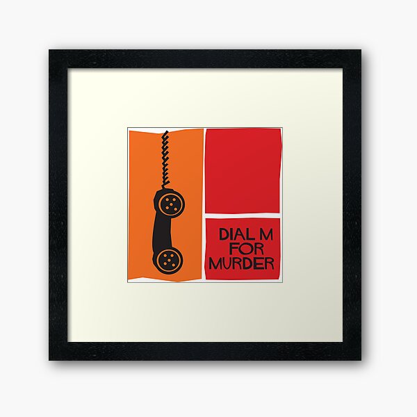 Dial M for Murder Framed Art Print