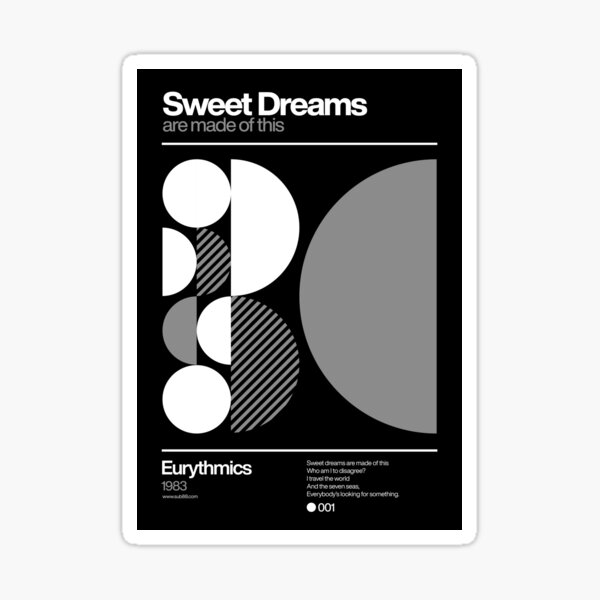 Sweet Dreams (are made of this) Sticker