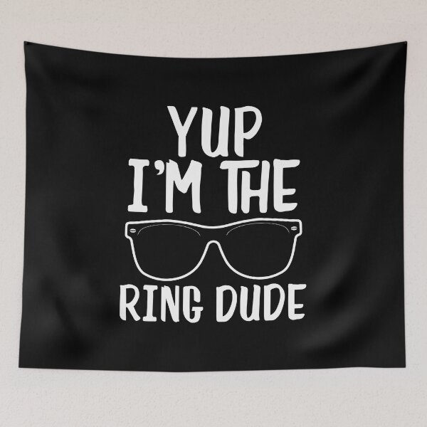 Item preview, Yup I'm The Ring Dude Ring Bearer Wedding Gift designed and sold by haselshirt.