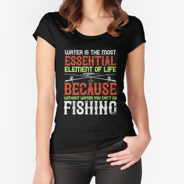 Water is the most essential element of life because without water you  can't go fishing Art Board Print for Sale by Graphic Designer