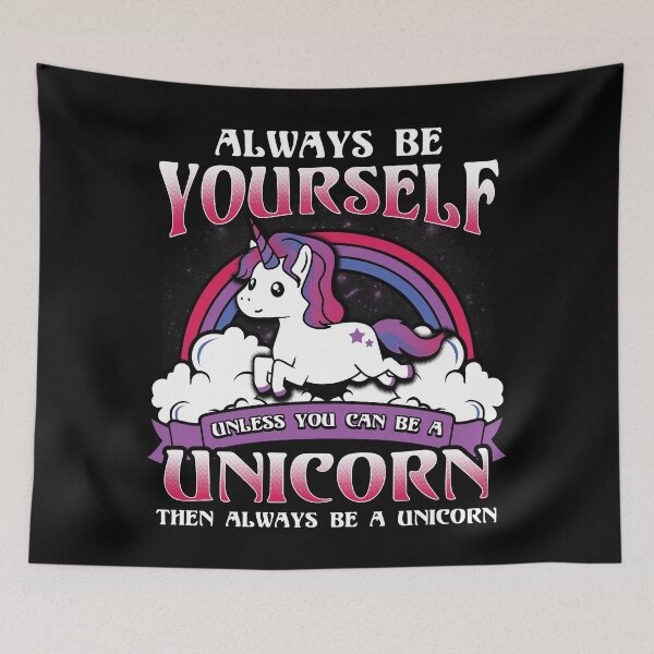 Item preview, Always Be Yourself Unless You Can Be A Unicorn - Magical Cute Unicorn Lover designed and sold by zenspired.