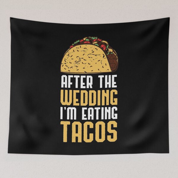 Item preview, After The Wedding Tacos Husband Wife Gift designed and sold by haselshirt.