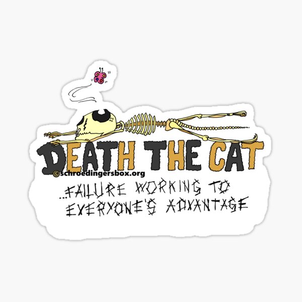 Artikel-Vorschau von Death the Cat (Failure Edition in English), designt und verkauft von Schrödingers Box.