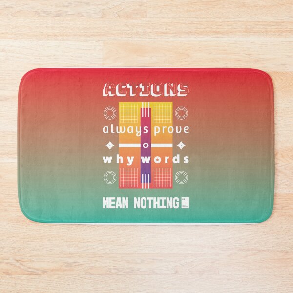 Item preview, Actions always prove why words mean nothing designed and sold by quotesonposters.