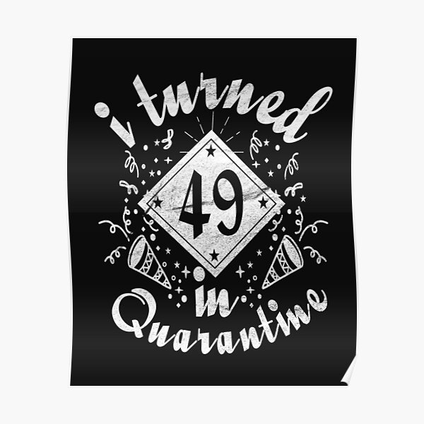 49th Birthday Party Posters Redbubble