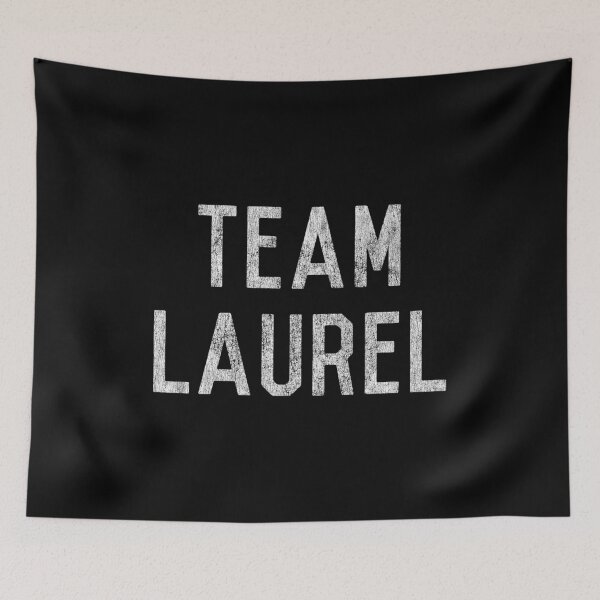 Item preview, Team Laurel designed and sold by flippinsg.