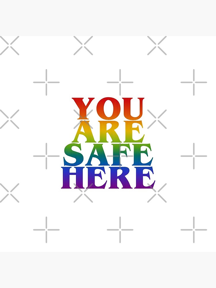 you are safe here The safe space by skr0201