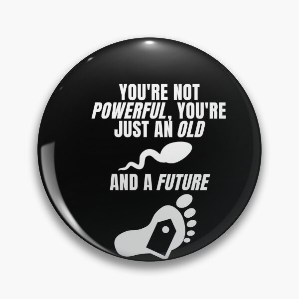Item preview, You're not powerful designed and sold by SalimLeo.