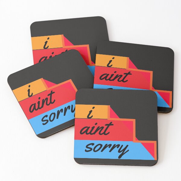 Item preview, I Aint Sorry designed and sold by ClothesBarn.