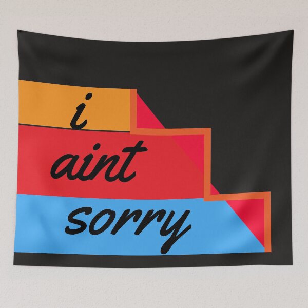 Item preview, I Aint Sorry designed and sold by ClothesBarn.