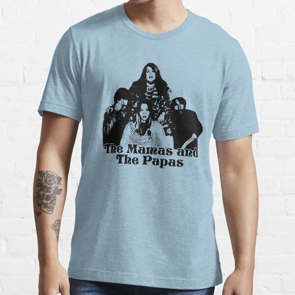 The Mamas And The Papas T-Shirts | Redbubble