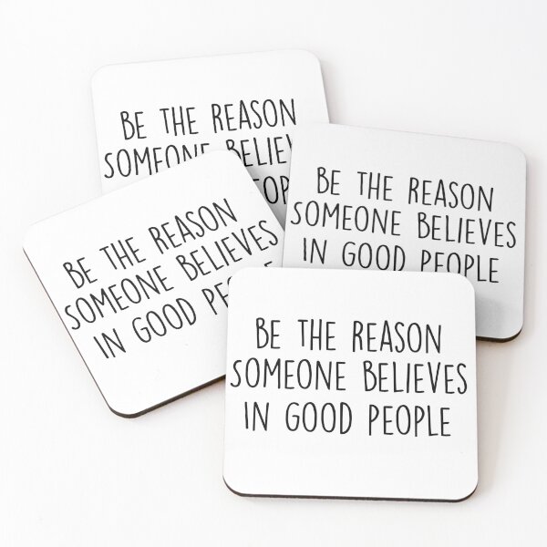 Item preview, be the reason someone believes in good people  designed and sold by pnkrose.