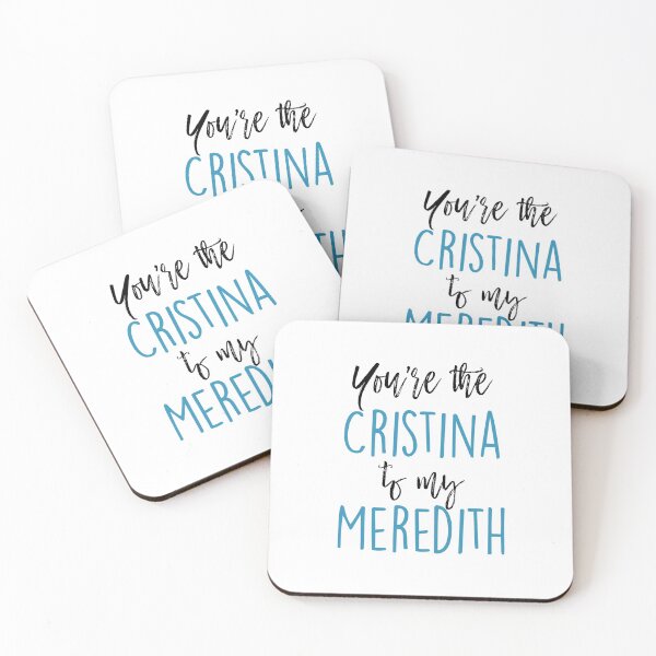 Item preview, You're the Cristina to my Meredith designed and sold by doodle189.