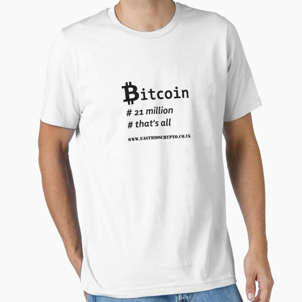 Bitcoin 21 million EMC Essential T-Shirt