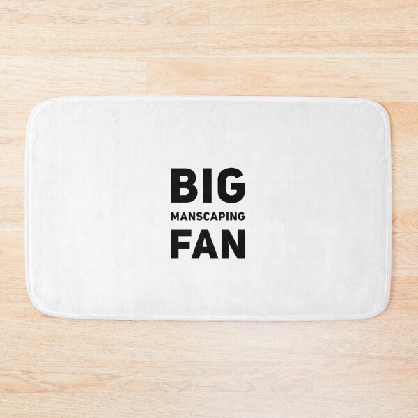 Item preview, Big Manscaping Fan designed and sold by OfferHeat.