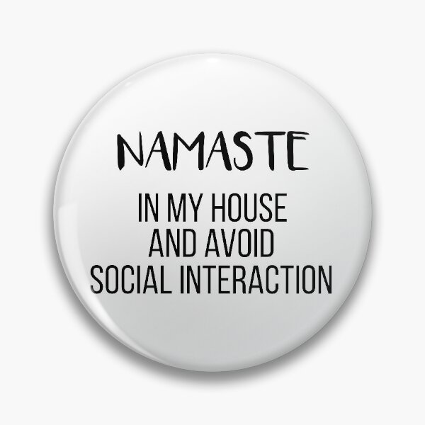 Item preview, Namaste In My House and Avoid Social Interaction Yoga and Introvert designed and sold by jackknite.