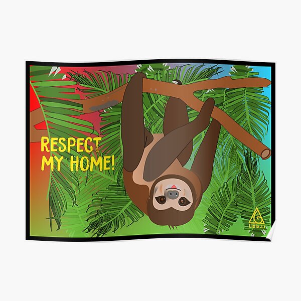 Respect my home Poster