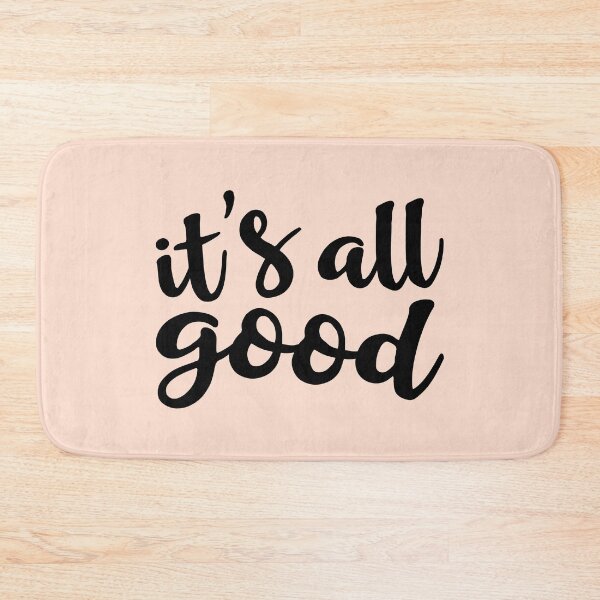 Item preview, It's All Good designed and sold by Amy VanMeter.
