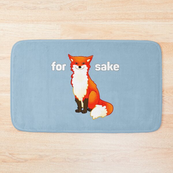 Item preview, for fox sake designed and sold by memeshirtees.