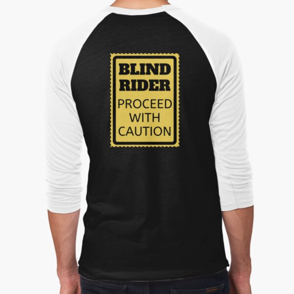 Caution! Blind Rider Baseball ¾ Sleeve T-Shirt