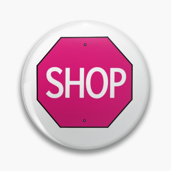 Artikelvorschau, Pink Stop "SHOP" Zeichen entworfen und verkauft von kierawd.