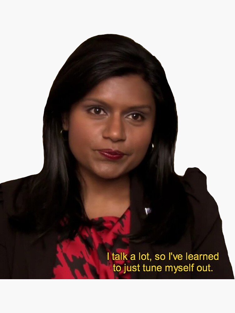 "The Office Kelly Quote" Sticker by reilytribble Redbubble