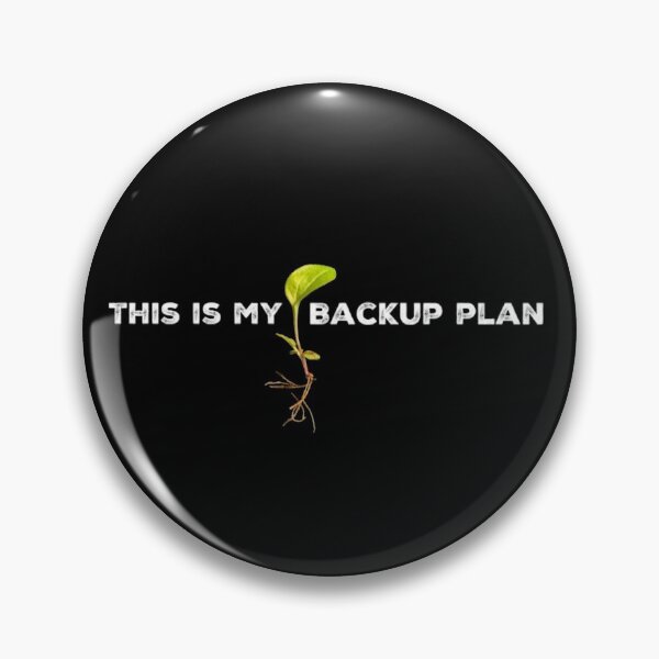 Artikelvorschau, Dies ist mein Backup-Plan entworfen und verkauft von homesteadswag.