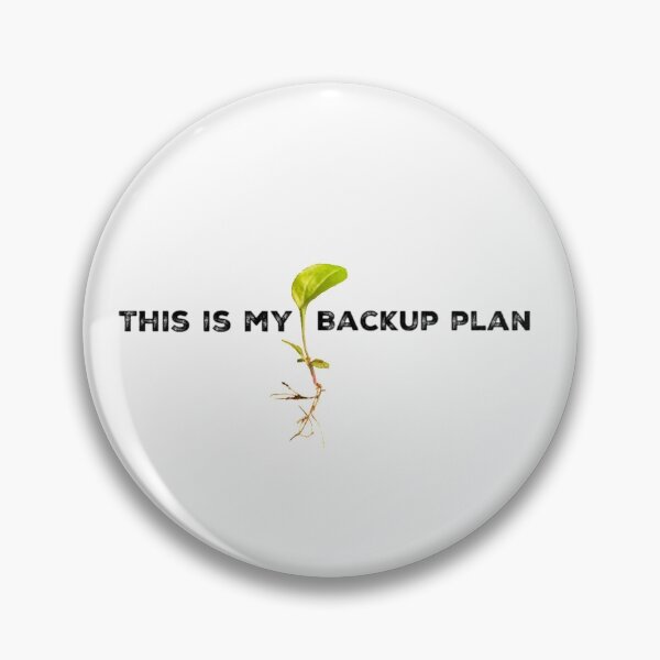 Artikelvorschau, Dies ist mein Backup-Plan entworfen und verkauft von homesteadswag.