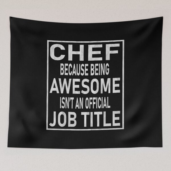 Item preview, Chef Because Being Awesome Isn't An Official Job Title graphic designed and sold by Grabitees.