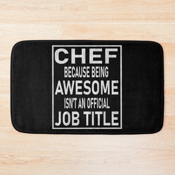 Item preview, Chef Because Being Awesome Isn't An Official Job Title graphic designed and sold by Grabitees.