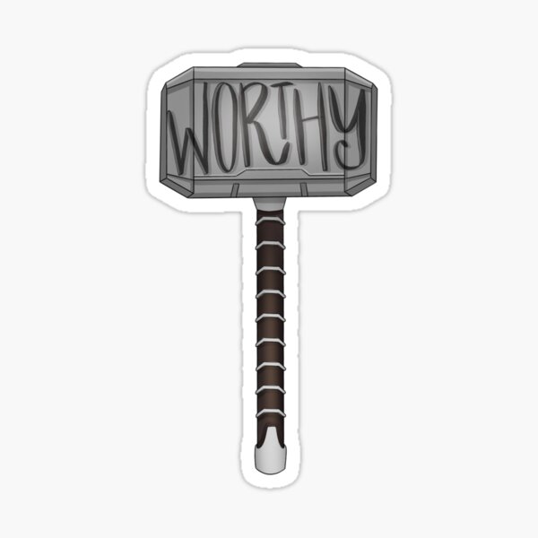 Worthy Hammer Sticker