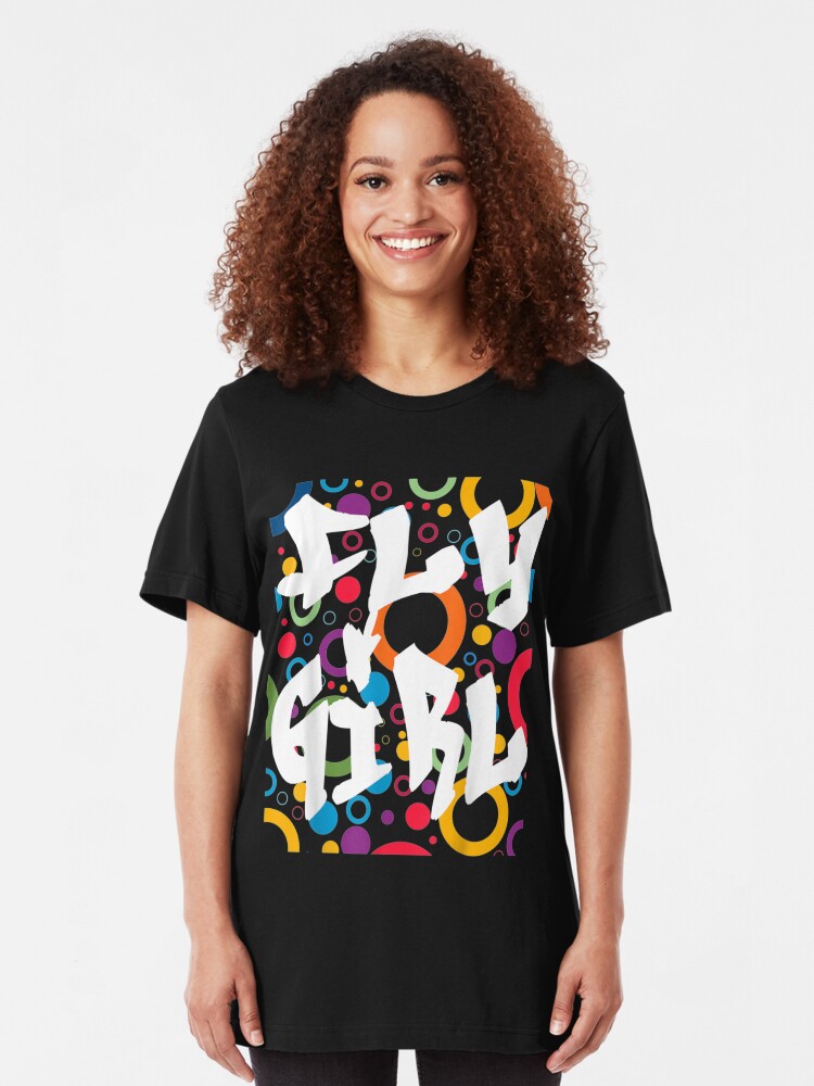 Fly Girl 80s 90s B Girl Old School Hip Hop T Shirt By