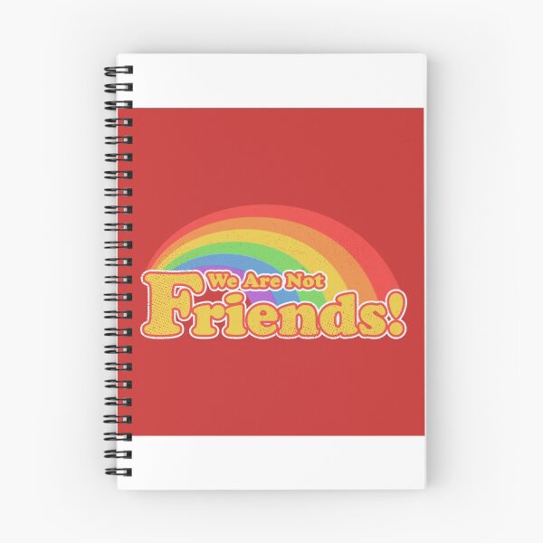 Item preview, we are not friends rainbow designed and sold by emmagsharpe.