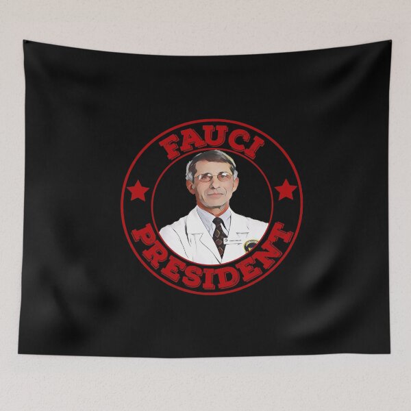 Item preview, DR Fauci President designed and sold by John Hana.