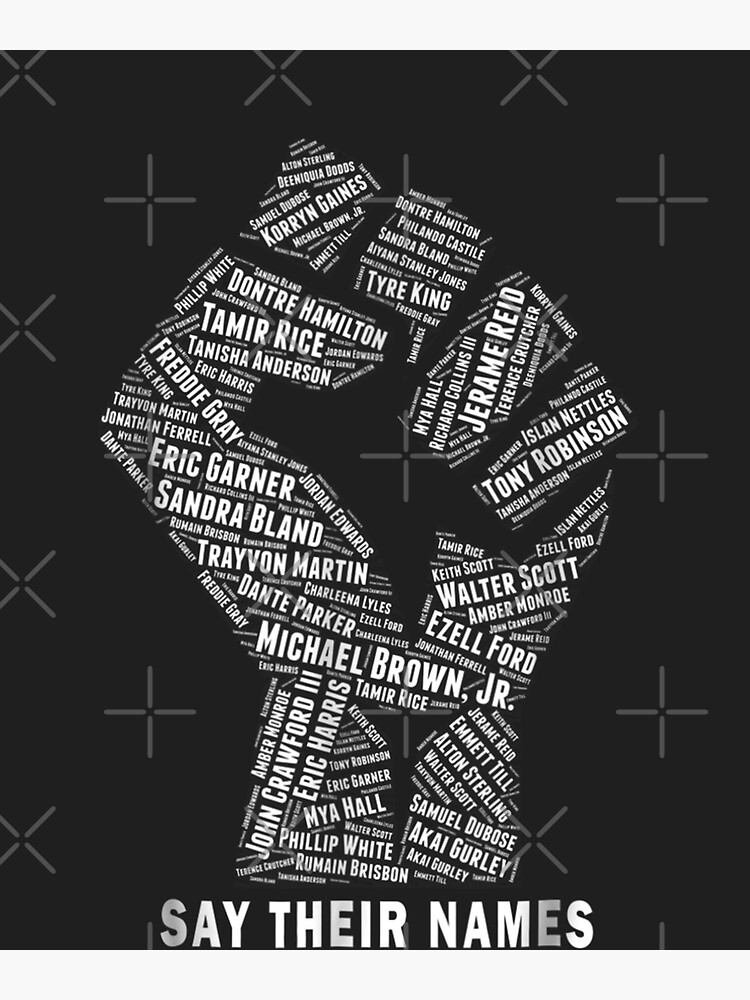 Say Their Names: Black Lives Matter by ParkHarrison