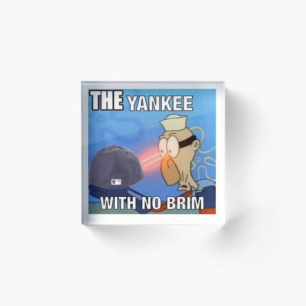 The Yankee With No Brim Acrylic Block