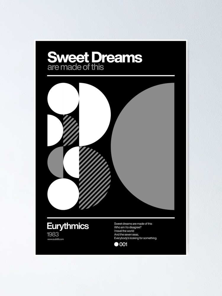Alternate view of Sweet Dreams (are made of this) Poster