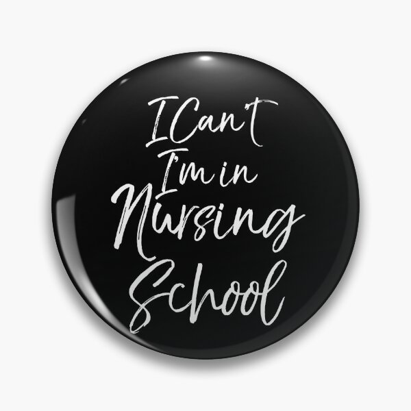 Item preview, I Can't I'm in Nursing School Cute Nursing Gift designed and sold by TNDesignStudio.