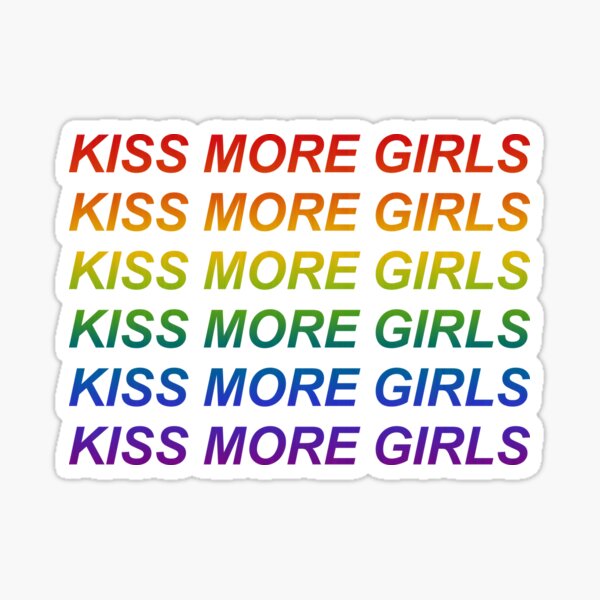 kiss more girls Sticker
