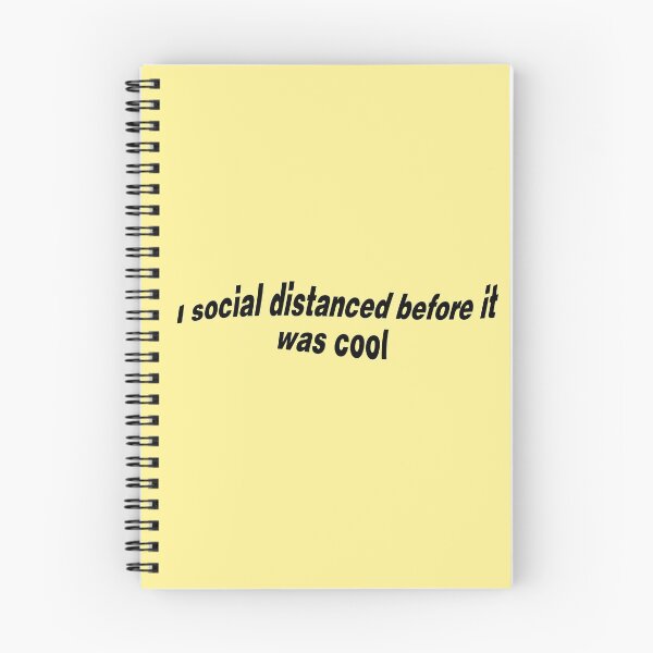 Item preview, I social distanced before it was cool designed and sold by HeyFellowKids.