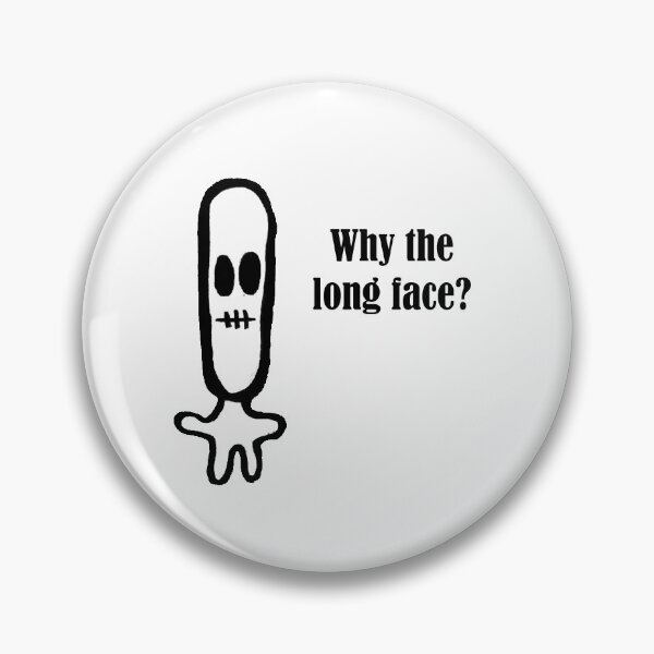 Item preview, Why the long face? designed and sold by meeptheundead.