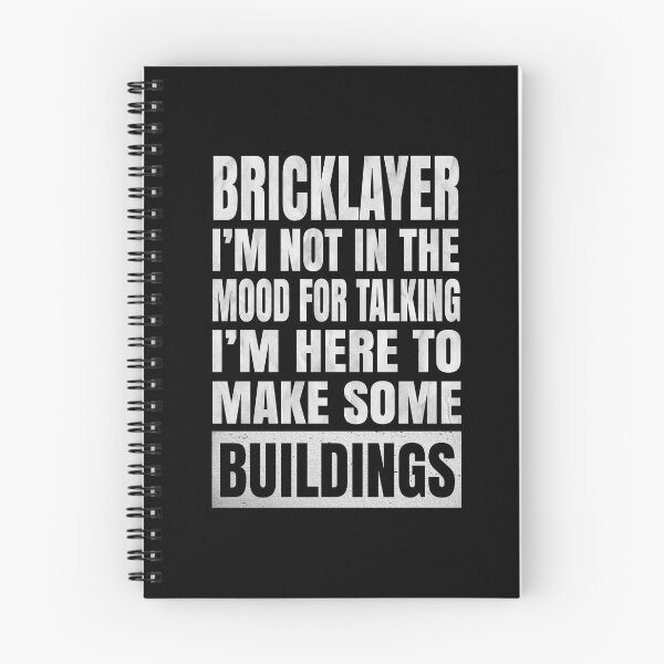 Item preview, Bricklayer I'm Not In The Mood For Talking - Funny Builder product designed and sold by Grabitees.