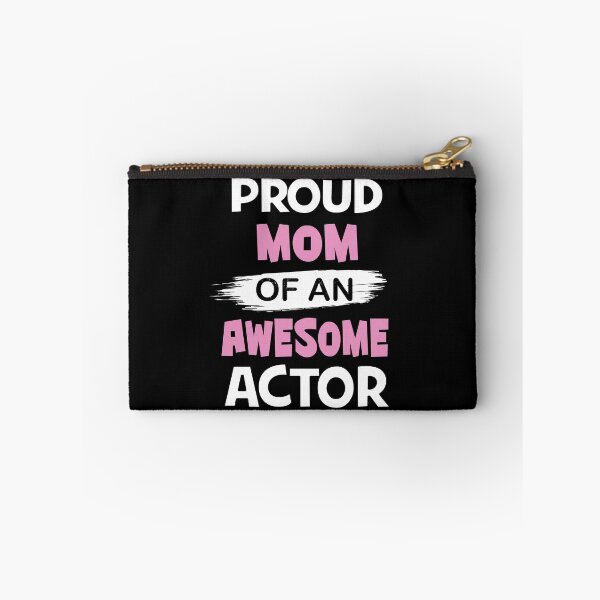 Item preview, Proud Mom Of An Awesome Actor Gift - Funny Acting design designed and sold by Grabitees.