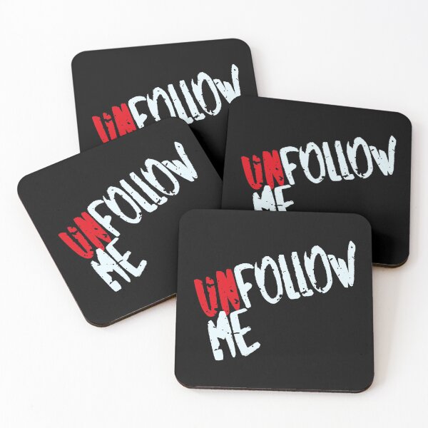Item preview, Follow - UnFollow Me (Funny Social Media Quote) designed and sold by SassyClassyMe.