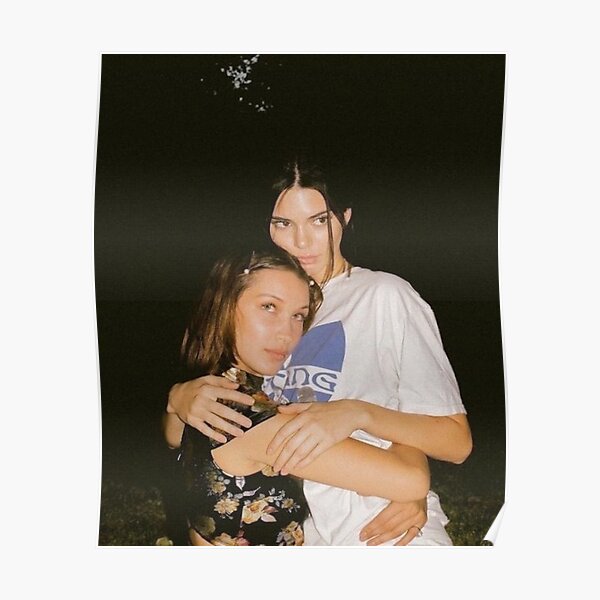 Kendall <3 Bella pt 2 Poster